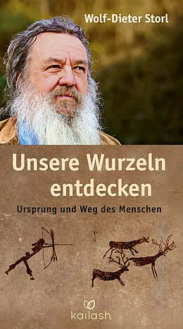 E-Book (epub) Unsere Wurzeln entdecken von Wolf-Dieter Storl