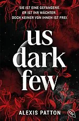 E-Book (epub) Us Dark Few von Alexis Patton