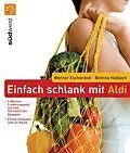 E-Book (pdf) Einfach schlank mit ALDI von Werner Eschenbek, Bettina Halbach