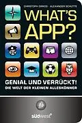 E-Book (pdf) What's App? von Christoph Börger, Alexander Schütte