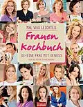 E-Book (pdf) Mal was Leichtes - Das Frauen-Kochbuch von Ulf Meyer zu Kueingdorf