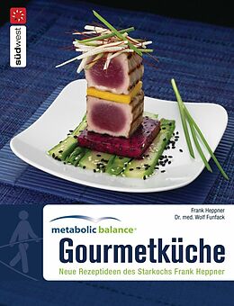 E-Book (pdf) Metabolic Balance Gourmetküche von Wolf Funfack, Frank Heppner