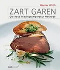 E-Book (pdf) Zart garen von Werner Wirth
