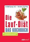 E-Book (pdf) Die Lauf-Diät - Das Kochbuch von Wolfgang Feil, Herbert Steffny