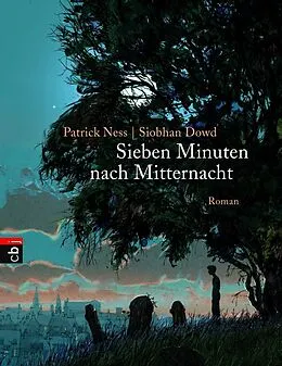 E-Book (pdf) Sieben Minuten nach Mitternacht von Patrick Ness, Siobhan Dowd