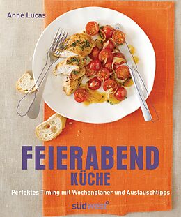 E-Book (pdf) Feierabend-Küche von Anne Lucas
