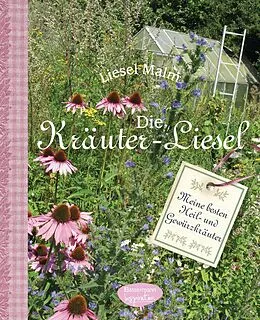 E-Book (pdf) Die Kräuter-Liesel von Liesel Malm