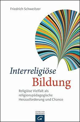 E-Book (pdf) Interreligiöse Bildung von Friedrich Schweitzer