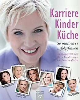 E-Book (pdf) Karriere, Kinder, Küche von Birgit Lechtermann, Sandra Milden
