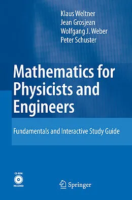 E-Book (pdf) Mathematics for Physicists and Engineers von Klaus Weltner, Wolfgang J. Weber, Jean Grosjean