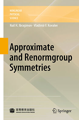 Fester Einband Approximate and Renormgroup Symmetries von N. Kh. Ibragimov, Vladimir F. Kovalev