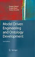 E-Book (pdf) Model Driven Engineering and Ontology Development von Dragan Gasevic, Dragan Djuric, Vladan Devedzic