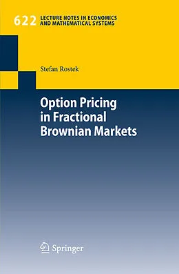 E-Book (pdf) Option Pricing in Fractional Brownian Markets von Stefan Rostek