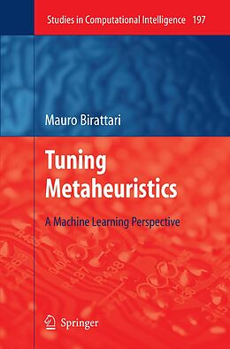 E-Book (pdf) Tuning Metaheuristics von Mauro Birattari