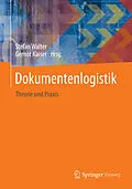 E-Book (pdf) Dokumentenlogistik von Stefan Walter, Gernot Kaiser