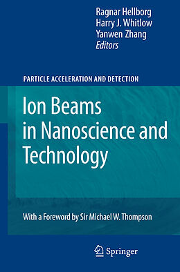 Livre Relié Ion Beams in Nanoscience and Technology de 