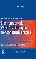 E-Book (pdf) Electromagnetic Wave Scattering on Nonspherical Particles von Tom Rother