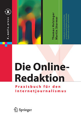 E-Book (pdf) Die Online-Redaktion von Thomas Holzinger, Martin Sturmer