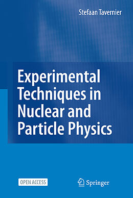Fester Einband Experimental Techniques in Nuclear and Particle Physics von Stefaan Tavernier