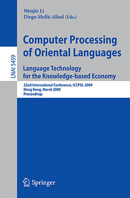 Kartonierter Einband Computer Processing of Oriental Languages. Language Technology for the Knowledge-based Economy von 