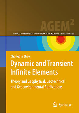 Livre Relié Dynamic and Transient Infinite Elements de Chongbin Zhao