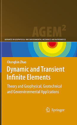 eBook (pdf) Dynamic and Transient Infinite Elements de Chongbin Zhao