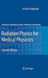 eBook (pdf) Radiation Physics for Medical Physicists de Ervin B. Podgorsak