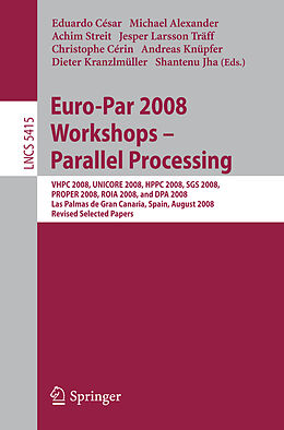 Kartonierter Einband Euro-Par 2008 Workshops - Parallel Processing von 
