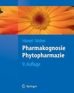 E-Book (pdf) Pharmakognosie - Phytopharmazie von Rudolf Hänsel, Otto Sticher