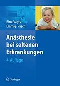 E-Book (pdf) Anästhesie bei seltenen Erkrankungen von Peter Biro, Dierk A. Vagts, Uta Emmig