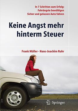 E-Book (pdf) Keine Angst mehr hinterm Steuer von Frank Müller, Hans-Joachim Ruhr