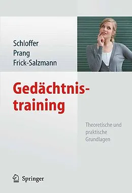 E-Book (pdf) Gedächtnistraining von Helga Schloffer, Ellen Prang, Annemarie Frick-Salzmann