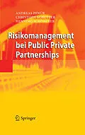 E-Book (pdf) Risikomanagement bei Public Private Partnerships von Andreas Pfnür, Christoph Schetter, Henning Schöbener