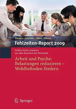 E-Book (pdf) Fehlzeiten-Report 2009 von Bernhard Badura, Helmut Schröder, Joachim Klose