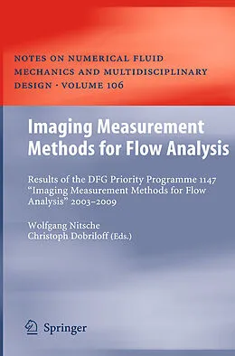 E-Book (pdf) Imaging Measurement Methods for Flow Analysis von Christoph Dobriloff, Wolfgang Nitsche