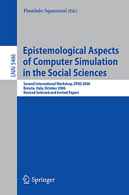 E-Book (pdf) Epistemological Aspects of Computer Simulation in the Social Sciences von 