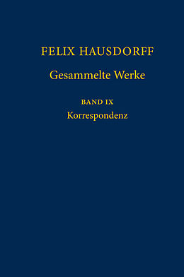 Fester Einband Felix Hausdorff - Gesammelte Werke Band IX von 