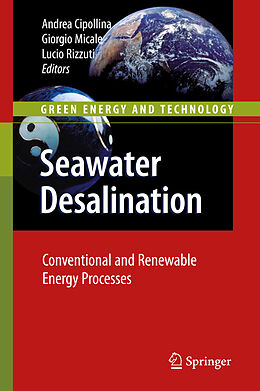 E-Book (pdf) Seawater Desalination von Andrea Cipollina, Giorgio Micale, Lucio Rizzuti