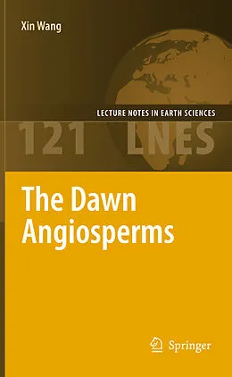 E-Book (pdf) The Dawn Angiosperms von Xin Wang