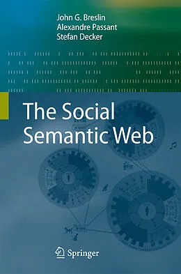 E-Book (pdf) The Social Semantic Web von John G Breslin, Alexandre Passant, Stefan Decker