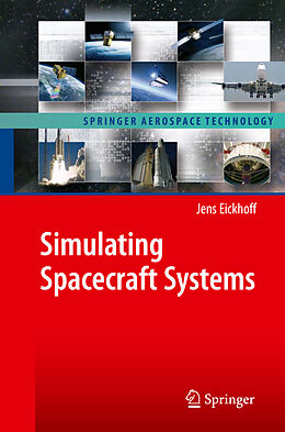 eBook (pdf) Simulating Spacecraft Systems de Jens Eickhoff