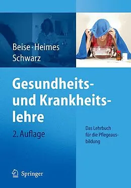 E-Book (pdf) Gesundheits- und Krankheitslehre von Uwe Beise, Silke Heimes, Werner Schwarz