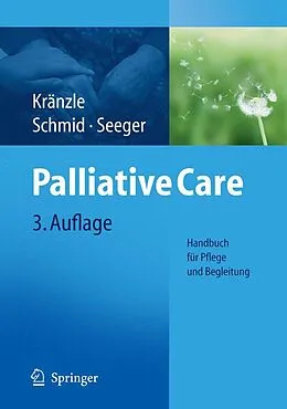 E-Book (pdf) Palliative Care von Susanne Kränzle, Ulrike Schmid, Christa Seeger