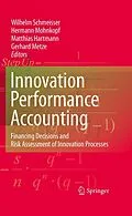 E-Book (pdf) Innovation performance accounting von Wilhelm Schmeisser, Hermann Mohnkopf, Matthias Hartmann