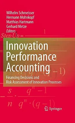 E-Book (pdf) Innovation performance accounting von Wilhelm Schmeisser, Hermann Mohnkopf, Matthias Hartmann