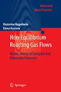 E-Book (pdf) Non-Equilibrium Reacting Gas Flows von Ekaterina Nagnibeda, Elena Kustova