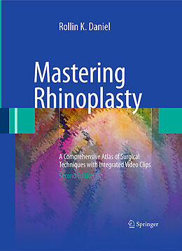 eBook (pdf) Mastering Rhinoplasty de Rollin K. Daniel