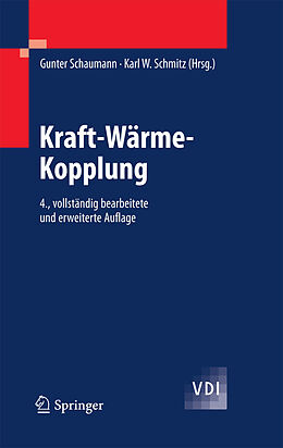 E-Book (pdf) Kraft-Wärme-Kopplung von Gunter Schaumann, Karl W. Schmitz