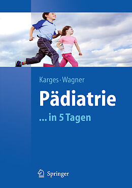 E-Book (pdf) Pädiatrie in 5 Tagen von 