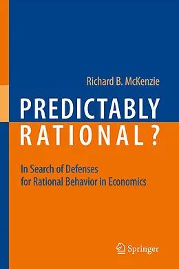 E-Book (pdf) Predictably Rational? von Richard B. McKenzie